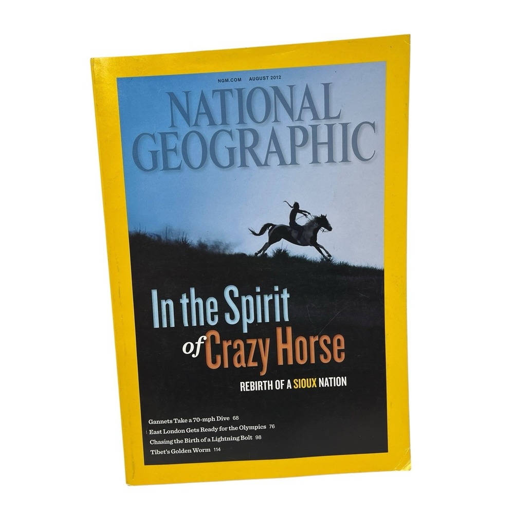 National Geographic Magazine August 2012 Spirit of Crazy Horse, East London